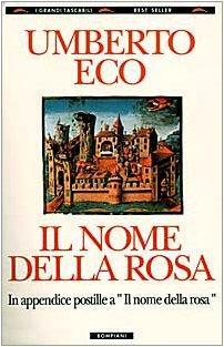 Il Nome Della Rosa (Paperback, Italian language, 1989, Distribooks)