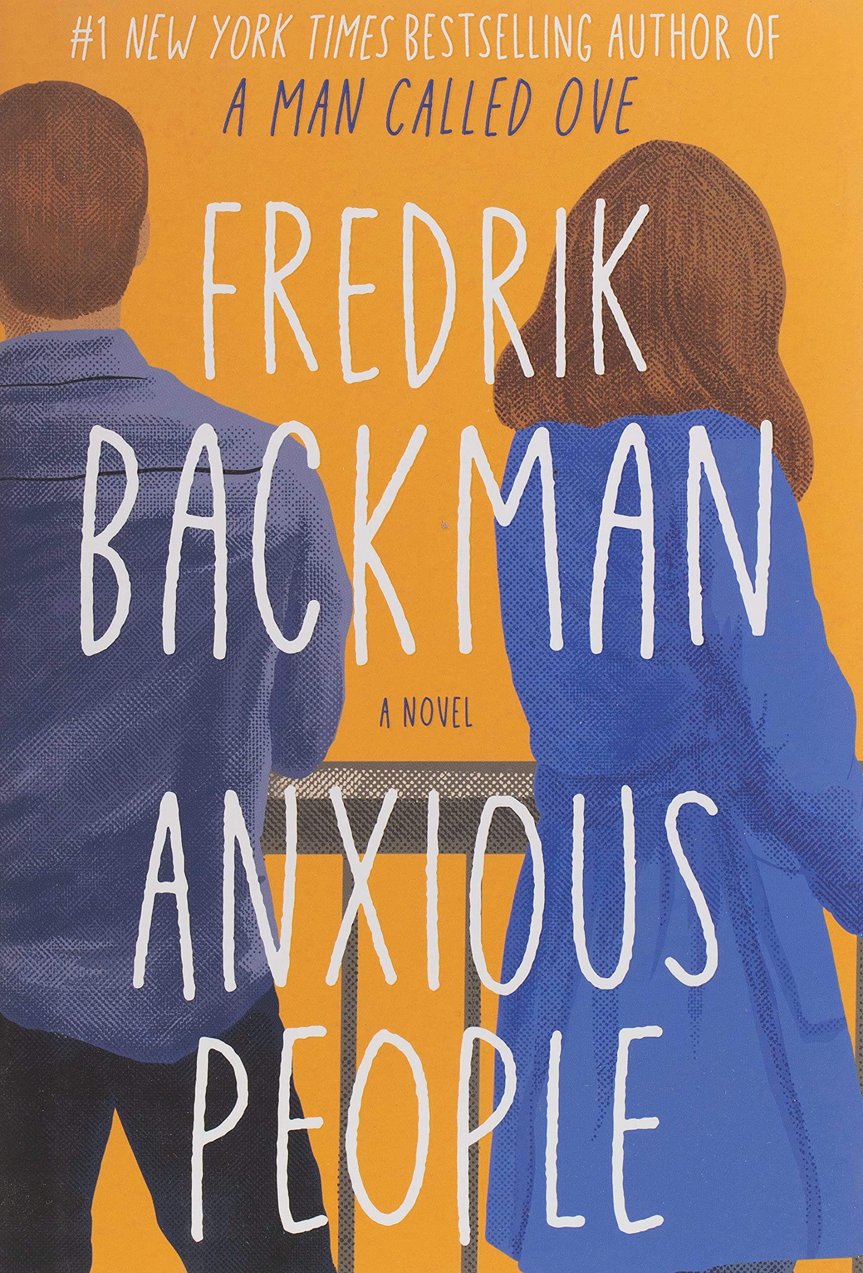 Anxious People (2020, Atria Books)