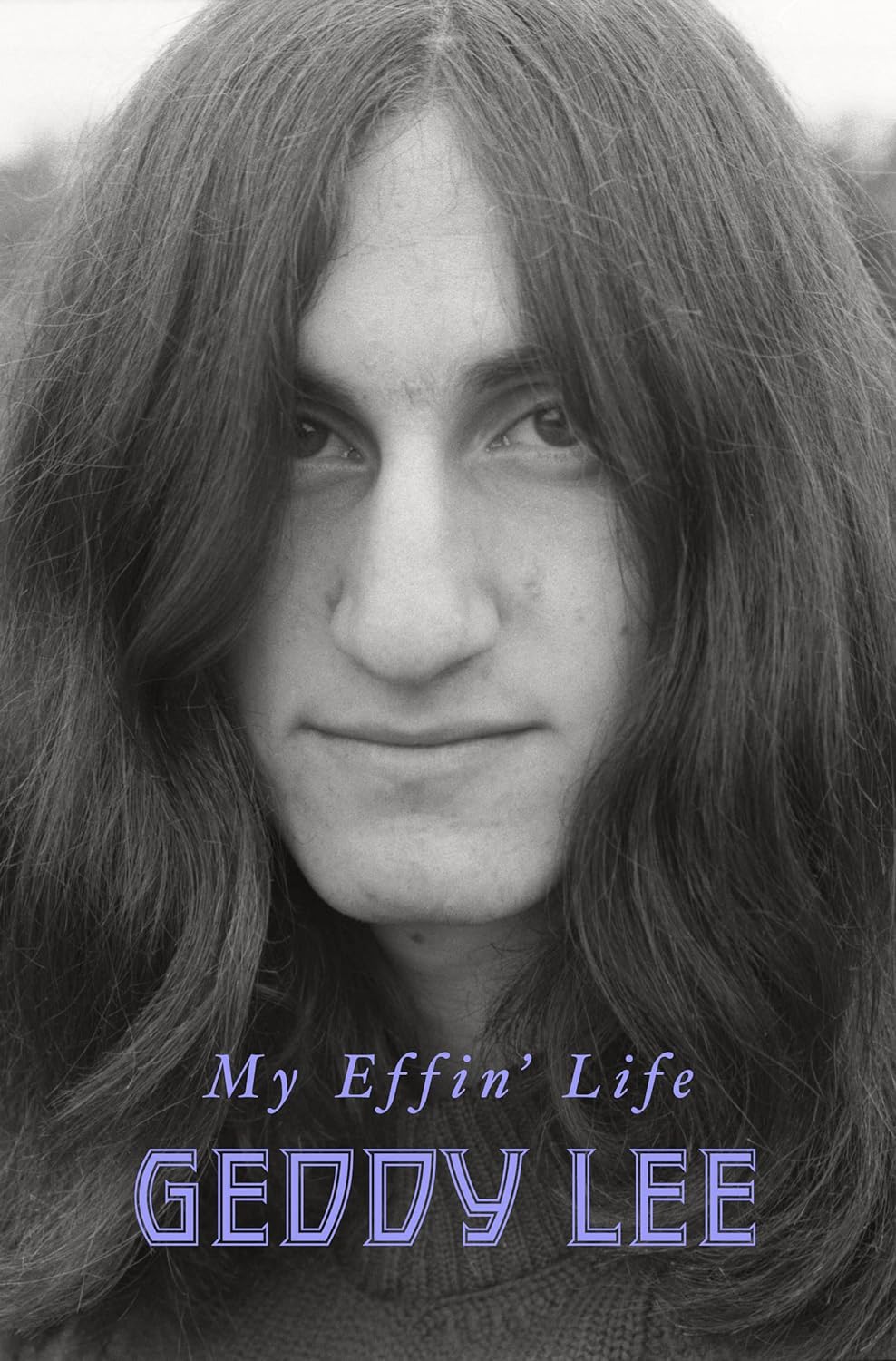 My Effin' Life (Hardcover, Harper)