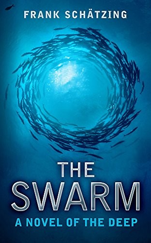 The Swarm (Paperback, 2007, Hodder And Stoughton Ltd.)