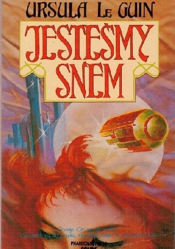 Jesteḿy snem (Polish language, 1991, Phantom Press International)