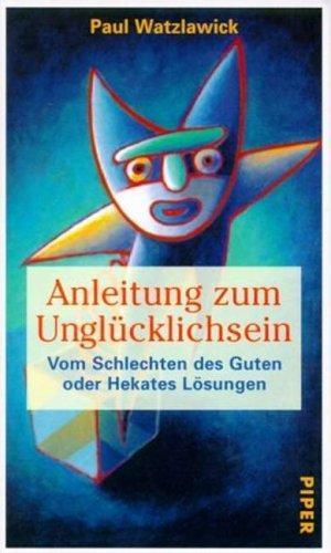 Anleitung zum Unglücklichsein (German language)