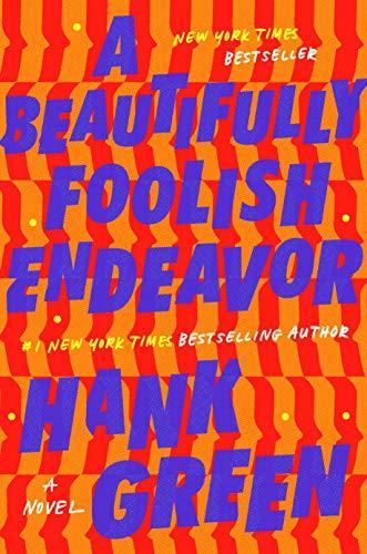 A Beautifully Foolish Endeavor (The Carls, #2) (2020)