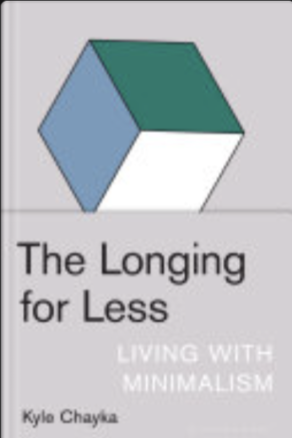 The Longing for Less