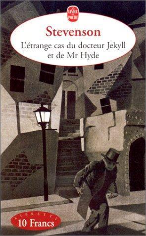 L'étrange cas du Dr Jekyll et de Mr Hyde (Paperback, French language, 1999, LGF)
