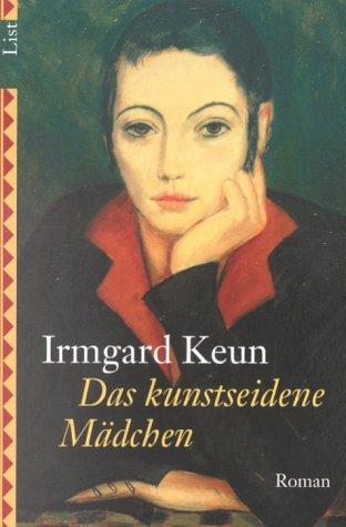 Das Kunstseidene Maedchen (Paperback, German language, 2002, Ullstein-Taschenbuch-Verlag, Zweigniederlassung der Ullstein Buchverlage GmbH)