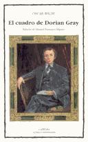 El Cuadro De Dorian Gray / The Picture of Dorian Gray (Paperback, Spanish language, Ediciones Catedra S.A.)