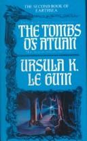 The Tombs of Atuan (The Earthsea Cycle, Book 2) (Hardcover, 1999, Sagebrush Education Resources)