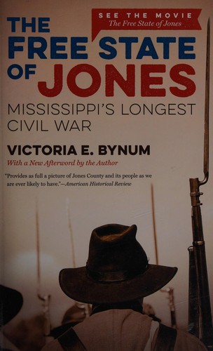 Free State of Jones (2015, University of North Carolina Press)