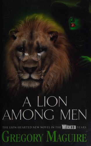A lion among men (2009, Headline Review)