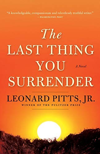 The Last Thing You Surrender (Paperback, 2019, Agate Bolden)