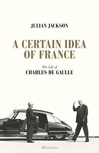 A Certain Idea of France: The Life of Charles de Gaulle (2018)