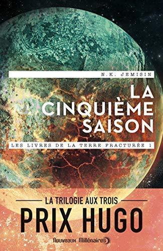 Les livres de la terre fracturée, Tome 1 : La cinquième saison (French language, 2017, J'ai lu)