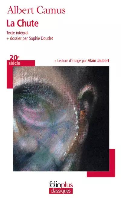 La Chute (French language, 2008, Éditions Gallimard)