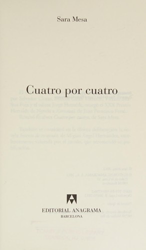 Cuatro por cuatro (Spanish language, 2012, Editorial Anagrama)