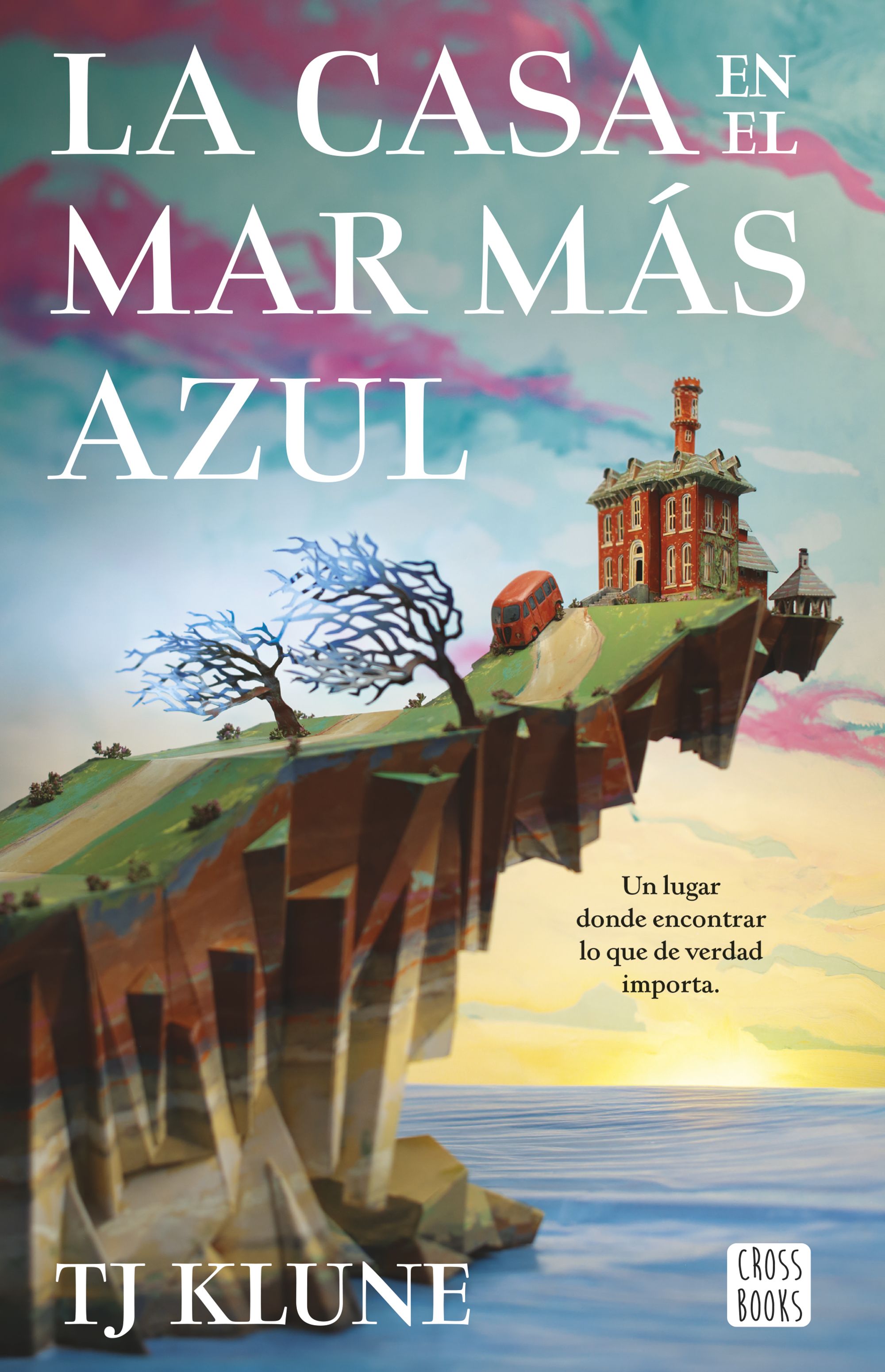 La casa en el mar más azul (Hardcover, Castellano language, Crossbooks)