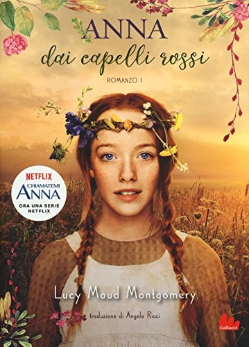 Anna dai capelli rossi (Paperback, 2018, Gallucci)