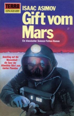 Gift vom Mars (Paperback, German language, 1974, Erich Pabel Verlag)