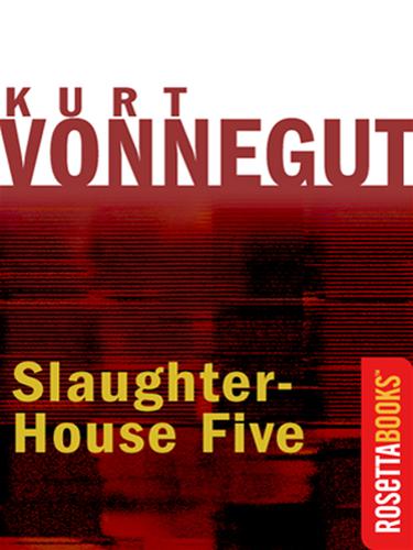 Slaughter-House Five (EBook, 2002, RosettaBooks)