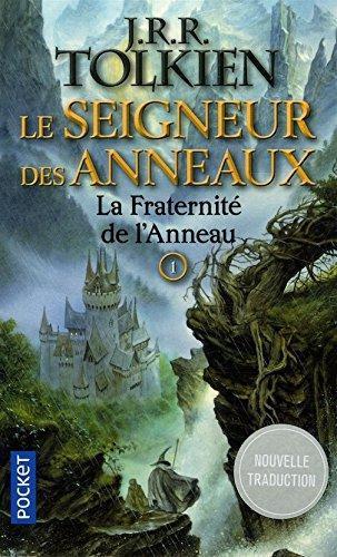 La communauté de l'anneau (French language, 2005, French and European Publications Inc)