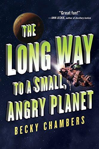 The Long Way to a Small, Angry Planet (Paperback, 2016, Harper Voyager)