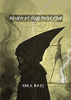 Seven at Two Past Five (2017, Independently Published)