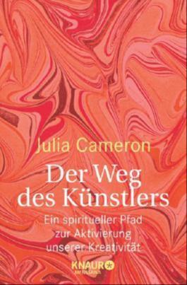Der Weg des Künstlers (German language, 2009, Droemer Knaur)