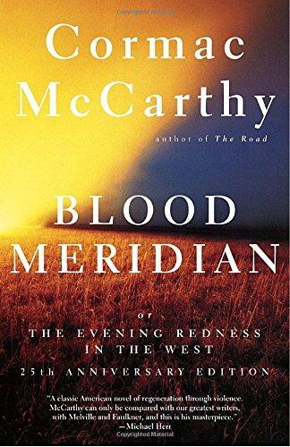 Blood Meridian (Paperback, 1992, Vintage)
