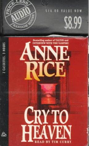 Cry to Heaven (AudiobookFormat, 1995, Random House Audio)