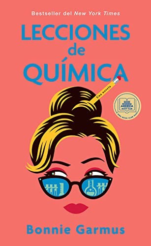 Lecciones de Química / Lessons in Chemistry (Spanish language, 2023, Salamandra Black, Salamandra)