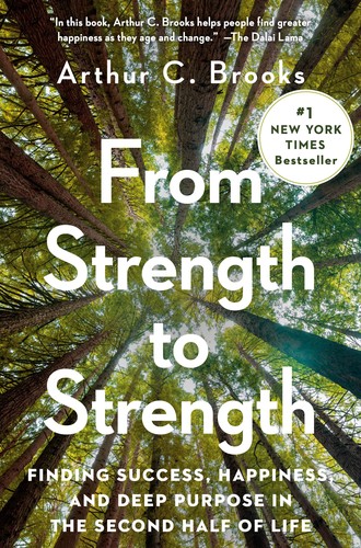 From Strength to Strength (2022, Penguin Publishing Group)