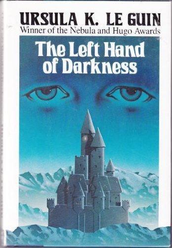 The Left Hand of Darkness (1980, Harper & Row)