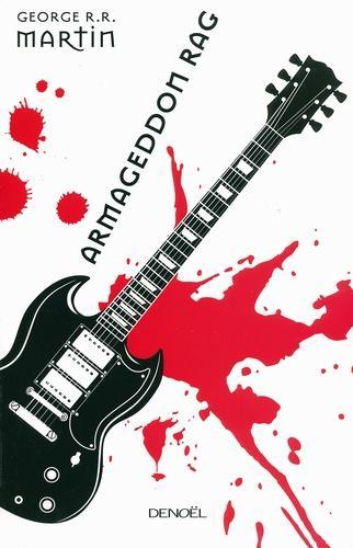 Armageddon Rag (French language, 2012, Éditions Denoël)