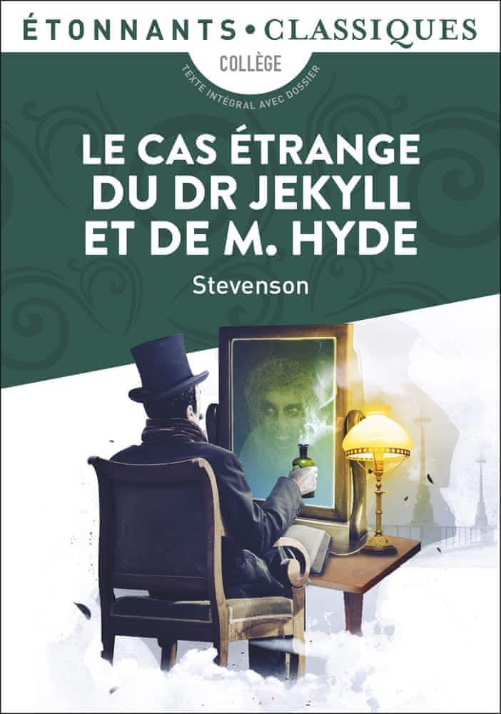 Le cas étrange du Dr Jekyll et de M. Hyde (French language, 2014, Groupe Flammarion)