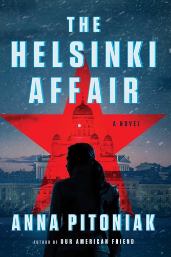 The Helsinki Affair (2023, Simon & Schuster)