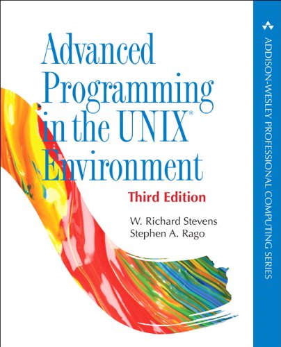 Advanced Programming in the UNIX Environment, 3rd Edition (2013, Addison-Wesley Professional)