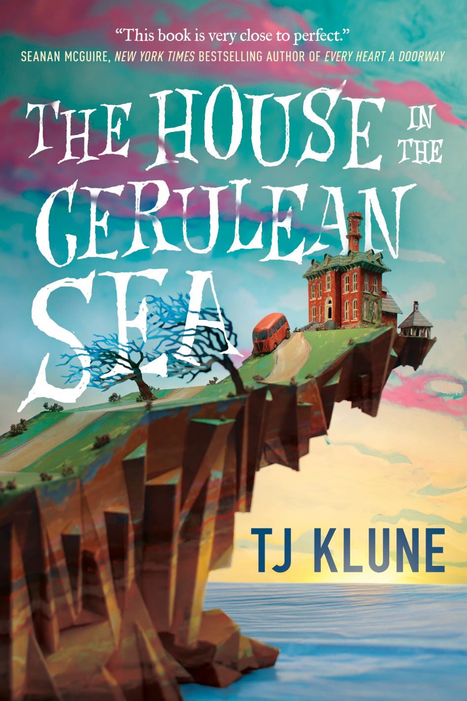 The House in the Cerulean Sea (Hardcover, 2024, Tor Books)