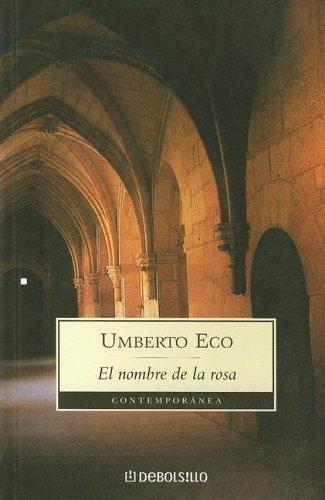 El nombre de la rosa (Paperback, Spanish language, 2003, Debolsillo)