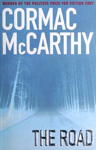 The Road (Paperback, 2007, Picador)