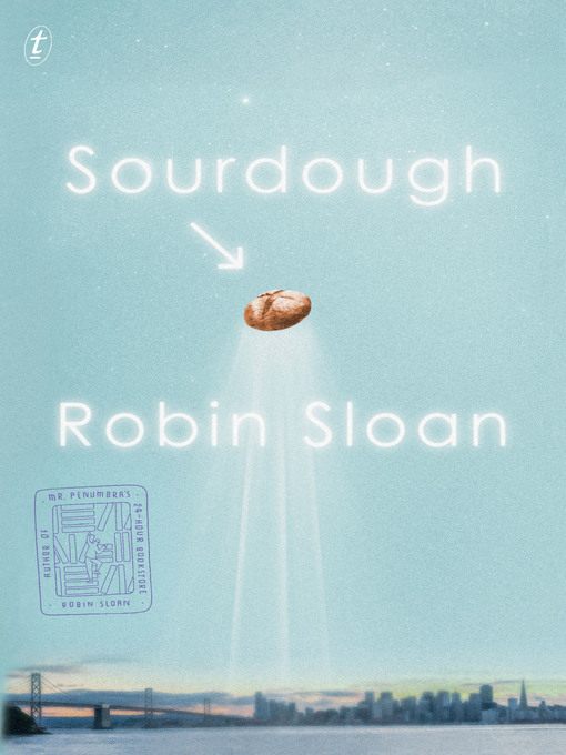 Sourdough (EBook, 2017, The Text Publishing Company)