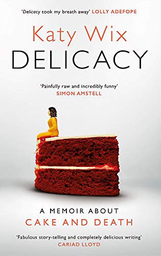 Delicacy (Hardcover, 2021, Headline Publishing Group)