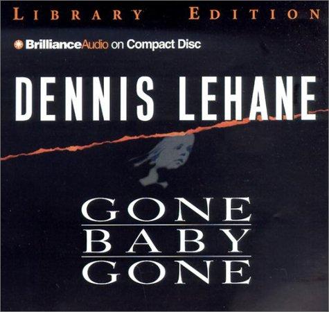 Gone, Baby, Gone (Patrick Kenzie/Angela Gennaro) (AudiobookFormat, 2002, CD Library Edition)