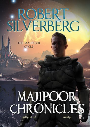 Majipoor Chronicles (AudiobookFormat, 2011, Blackstone Audio, Inc., Blackstone Audiobooks)