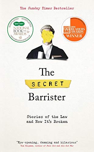 The Secret Barrister (Hardcover, 2018, Pan Macmillan)