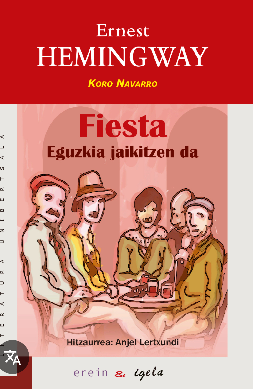 Fiesta, Eguzkia jaikitzen da (Paperback, Euskara language, Erein & IGELA)