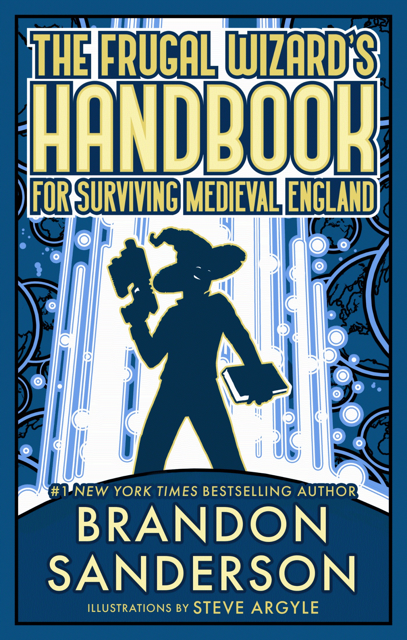 The Frugal Wizard's Handbook for Surviving Medieval England (Hardcover, 2023, Dragonsteel)