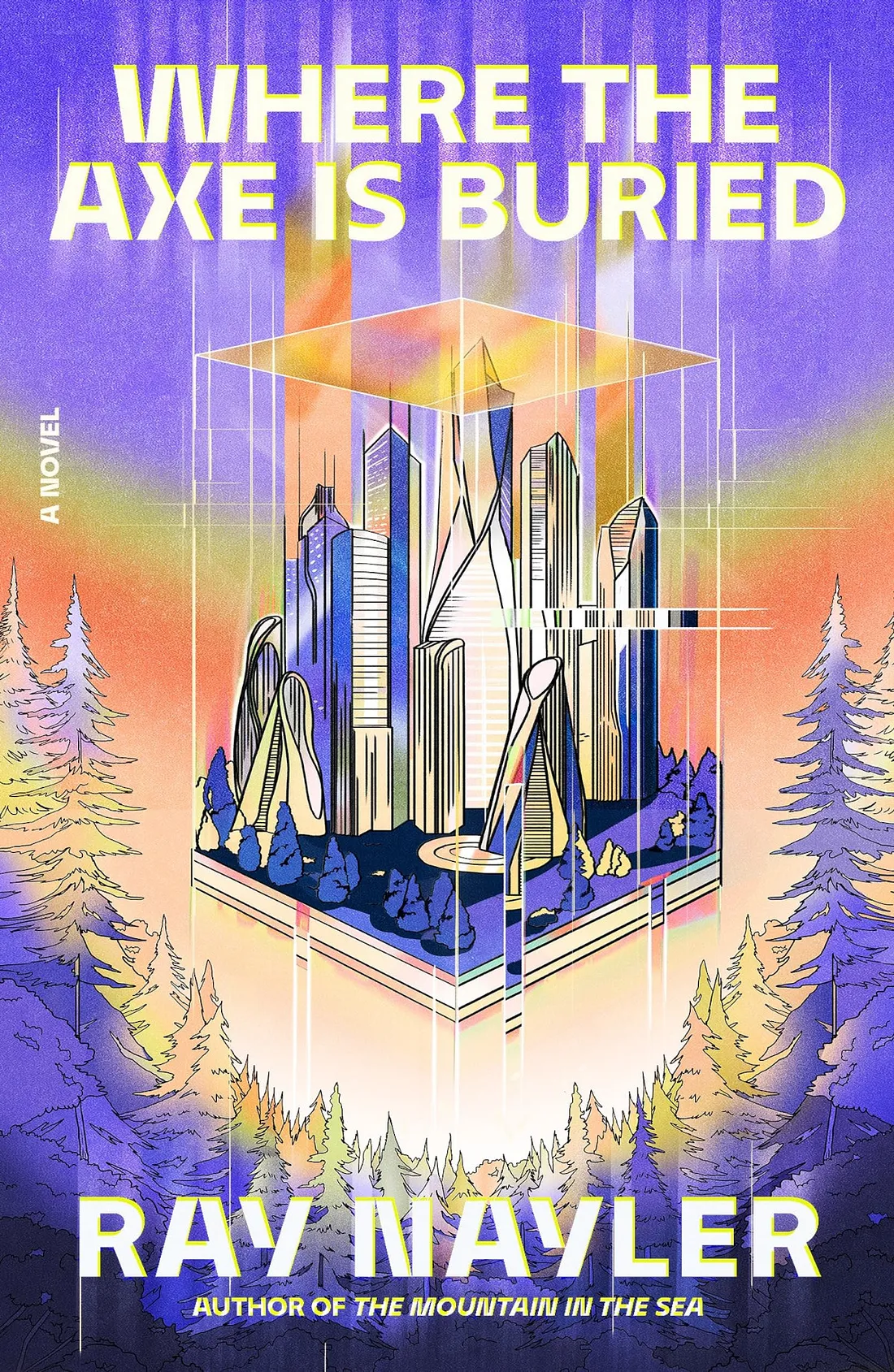 Where the Axe Is Buried (2025, Farrar, Straus & Giroux)