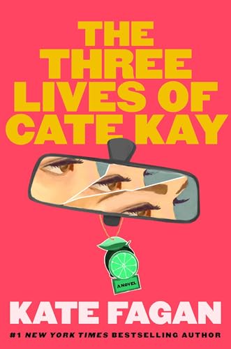 The Three Lives of Cate Kay (Hardcover, Atria Books)