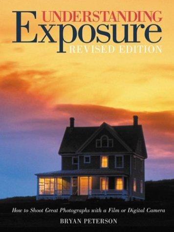 Understanding Exposure (2004, Amphoto Books)