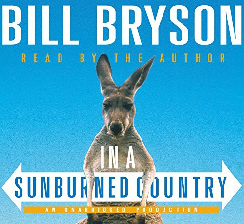In a Sunburned Country (AudiobookFormat, 2000, Random House Audio)